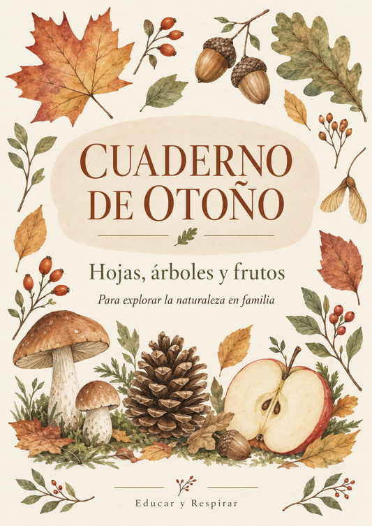 Mi cuaderno de Otoño. Actividades para aprender con la naturaleza